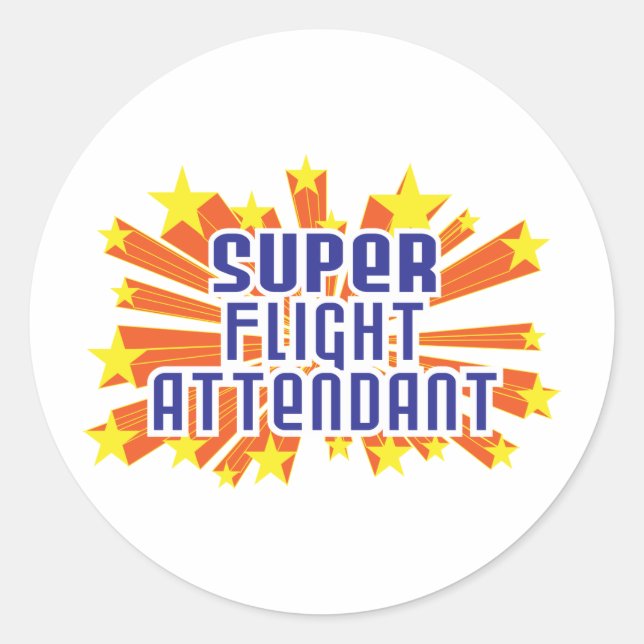 Super Flight Attendant Classic Round Sticker (Front)
