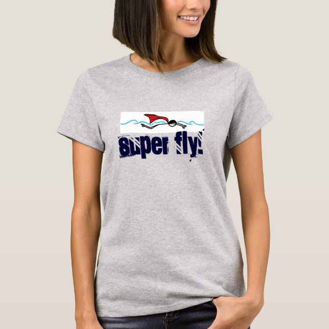 Super Fly! Butterfly Stroke T-shirt (Front)
