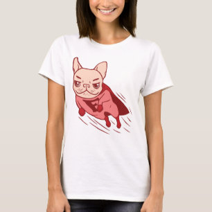 Super Frenchie has arrived for your rescue T-Shirt