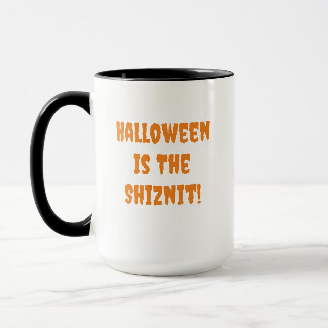 SUPER FUNNY HALLOWEEN IS THE SHIZNIT! MUG (Left)