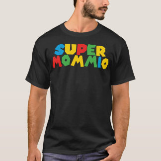 Super Gamer Mommio Women Day For Mothers From Husb T-Shirt
