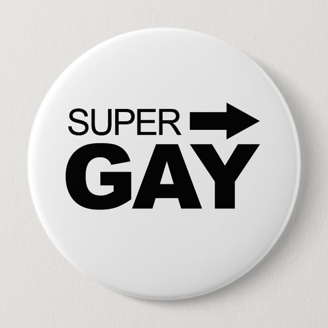 Super Gay (2) 10 Cm Round Badge (Front)