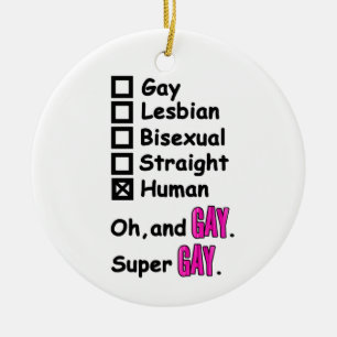 Super Gay Ceramic Ornament