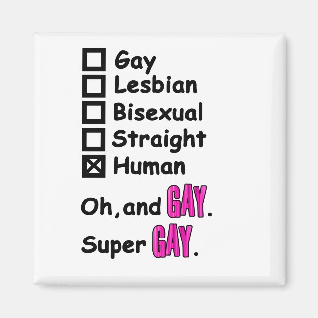 Super Gay Magnet (Front)