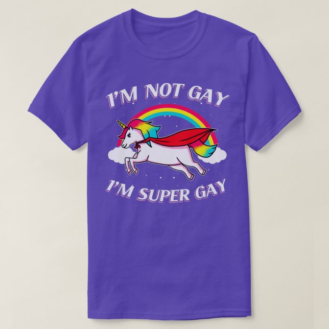 super gay unicorn gift T-Shirt (Design Front)