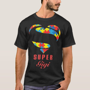 Super Gigi Autistic Awareness Gifts Autistic Heart T-Shirt