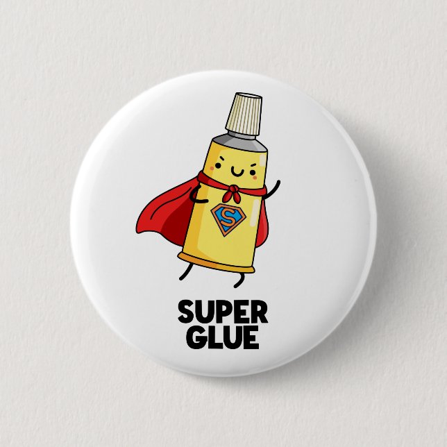 Super Glue Funny Super Hero Pun  6 Cm Round Badge (Front)