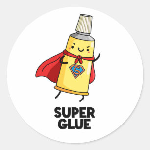 Super Glue Funny Super Hero Pun  Classic Round Sticker