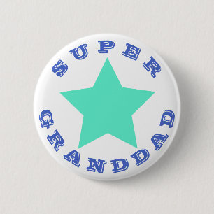 SUPER GRANDDAD - Big Teal Star Button