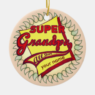 Super Grandpa  Ceramic Ornament