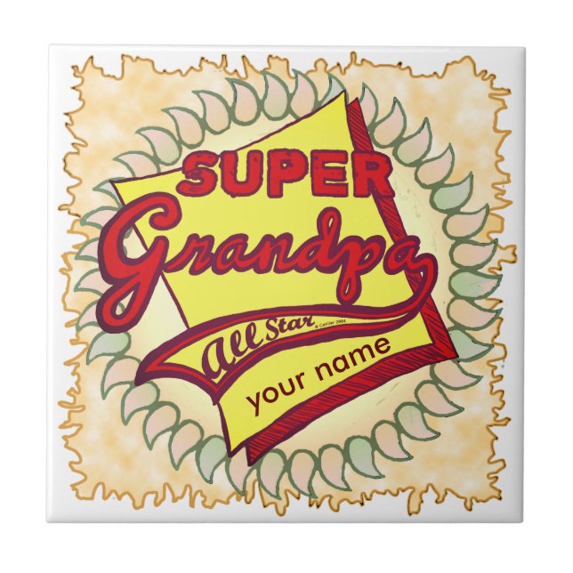 Super Grandpa  Ceramic Tile (Front)