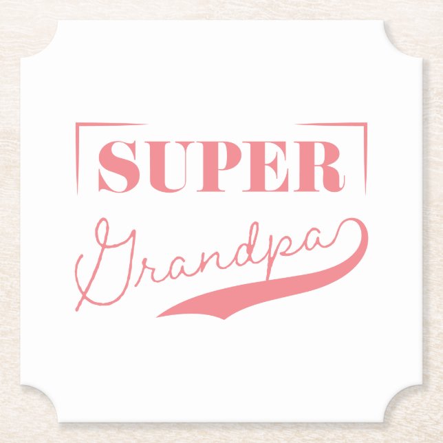 Super Grandpa Paper Coaster (Front)