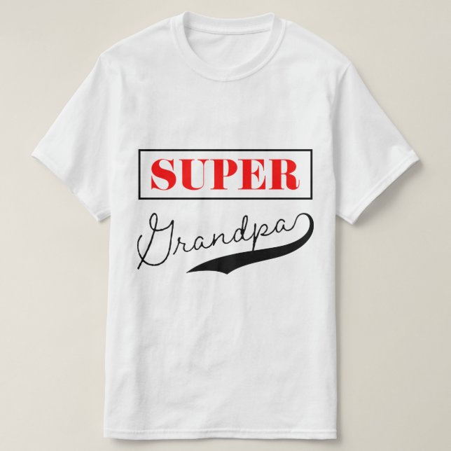Super Grandpa T-Shirt (Design Front)