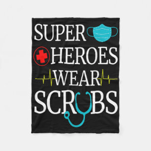 Super Heroes Wear Scrubs Nursing Cute Medical Nurs Fleece Blanket
