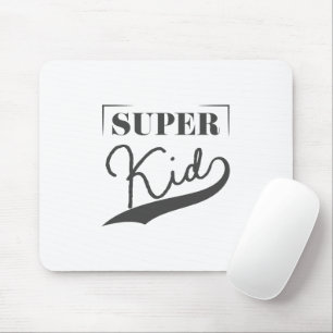Super Kid Mouse Pad