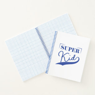 Super Kid Notebook