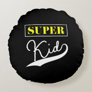 Super Kid  Round Cushion