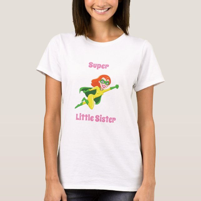 Super Little Sister T-Shirt (Front)
