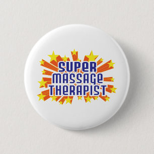 Super Massage Therapist 6 Cm Round Badge