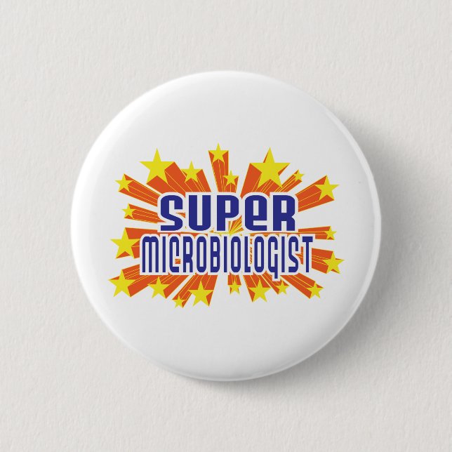 Super Microbiologist 6 Cm Round Badge (Front)