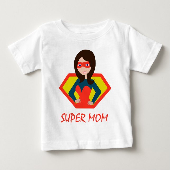 Super MOM Baby T-Shirt (Front)