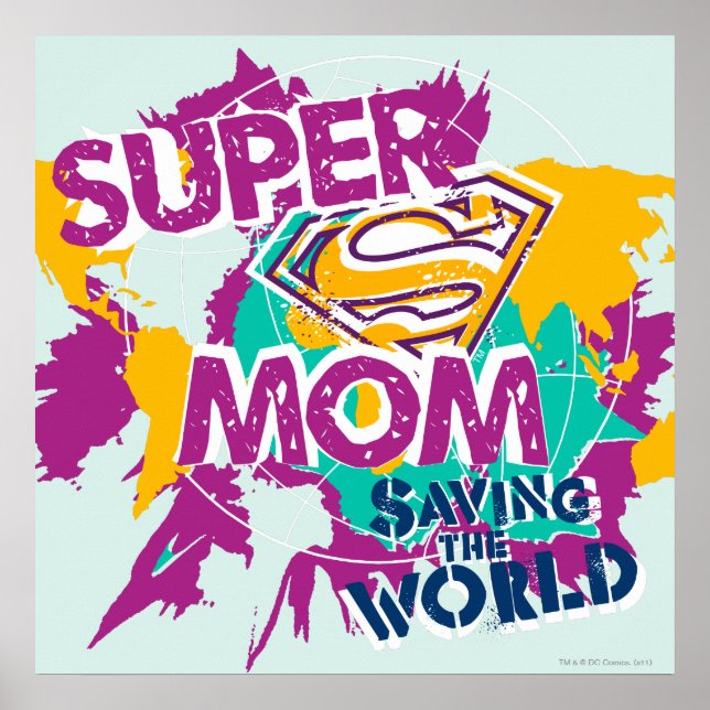Super Mom Saving the World Poster (Front)