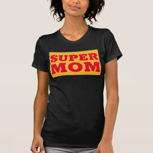 SUPER MOM T-SHIRTS