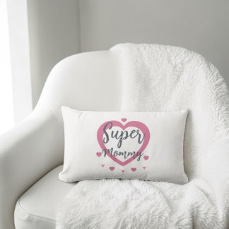 Super Mommy Personalized Best Mom Gift Lumbar Cushion