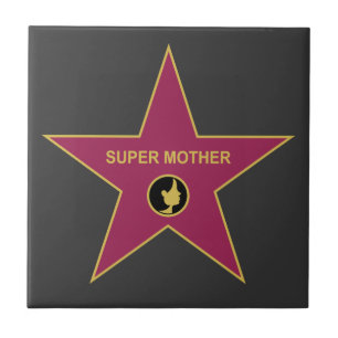 Super Mother - Hollywood Mother Star Ceramic Tile