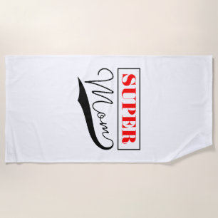 Super Mum Beach Towel
