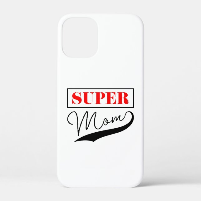 Super Mum Case-Mate iPhone Case (Back)
