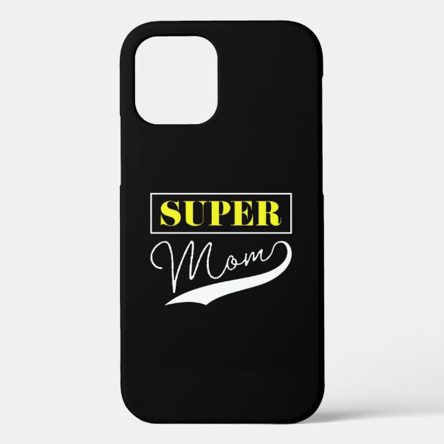Super Mum  Case-Mate iPhone Case (Back)