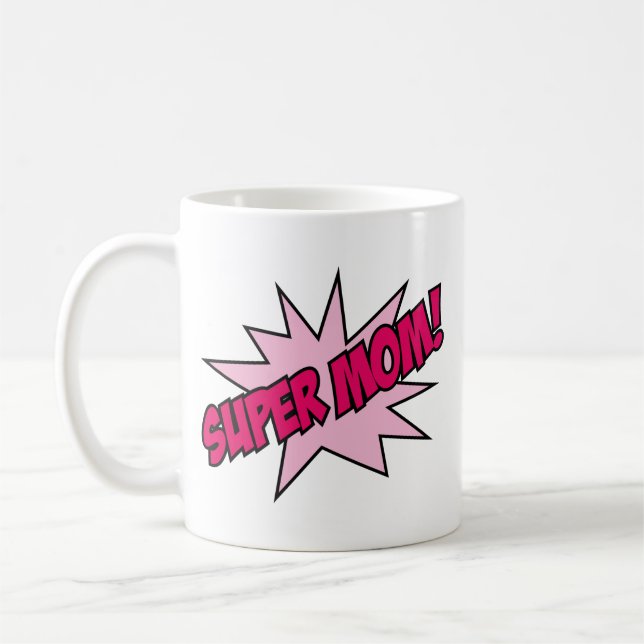 Super Mum! Coffee Mug (Left)