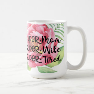 Super Mum Coffee Mug