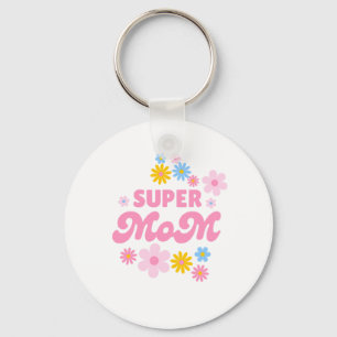 Super Mum   Cute Flower   Floral Keychain