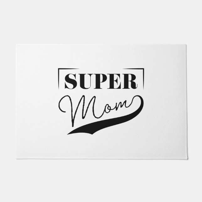 Super Mum Doormat (Front)