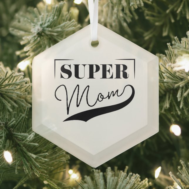 Super Mum Glass Tree Decoration (Insitu)