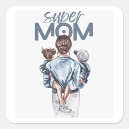 Super Mum – Heartwarming Motherhood & Family Love Square Sticker