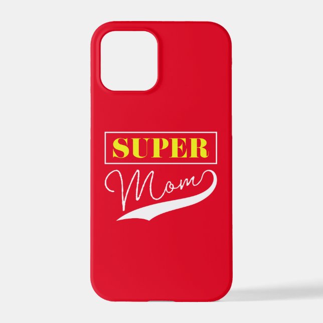 Super Mum  iPhone Case (Back)