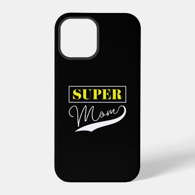 Super Mum  iPhone Case (Back)