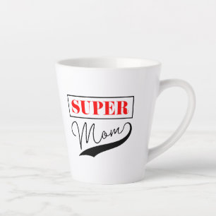Super Mum is a script and modern design for super Latte Mug