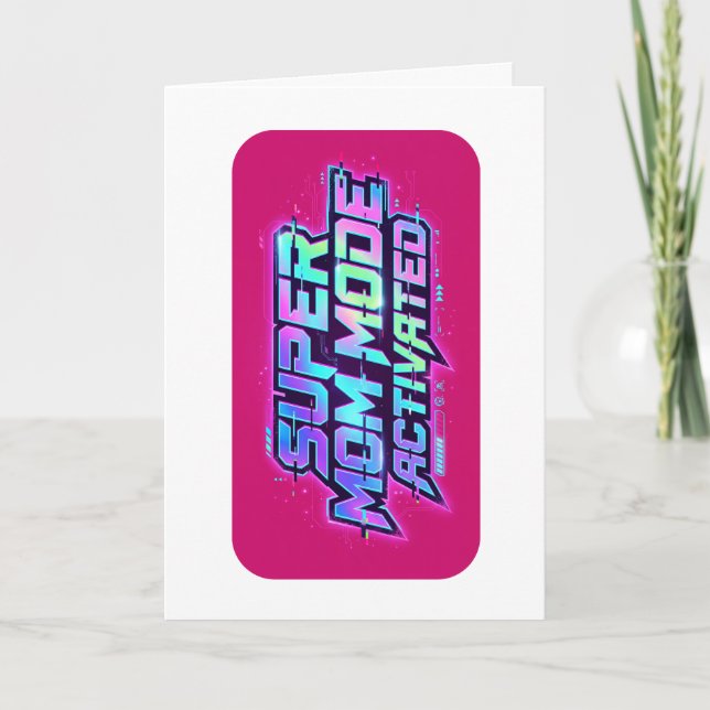Super Mum Mode Activated Retro Glitch Text Card (Front)
