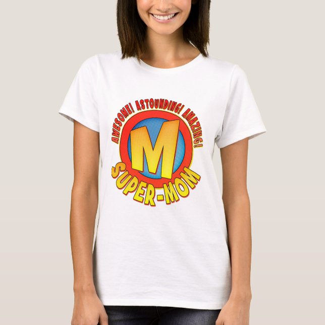 Super Mum Mother's Day Ladies Baby Doll T-Shirt (Front)