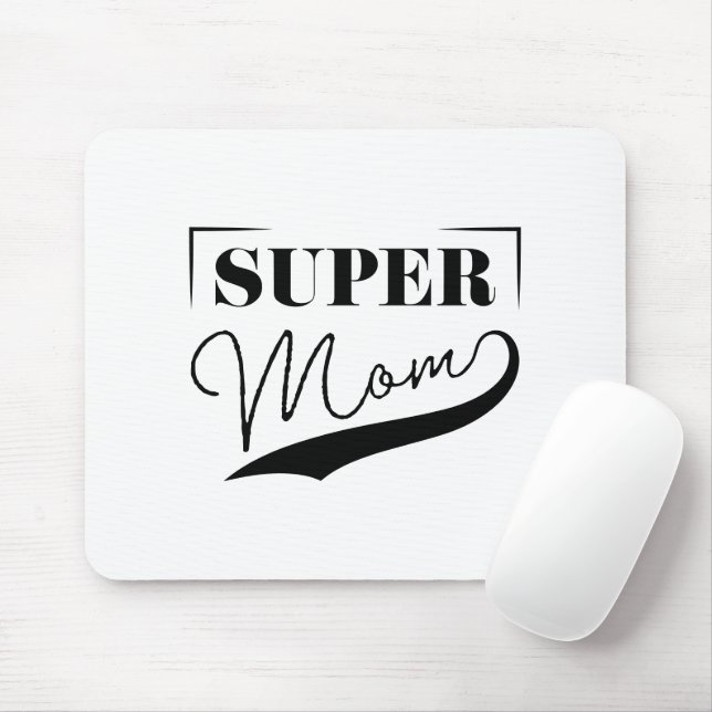 Super Mum Mouse Pad (With Mouse)