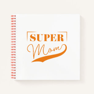 Super Mum Notebook