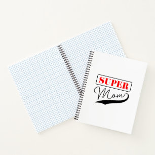Super Mum Notebook