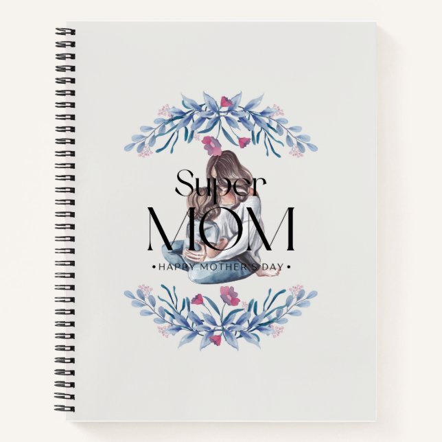 Super Mum Notebook – Inspirational Mum Journal (Front)