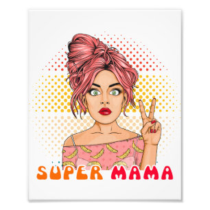 Super Mum Photo Print