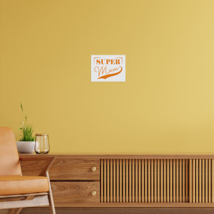 Super Mum Poster