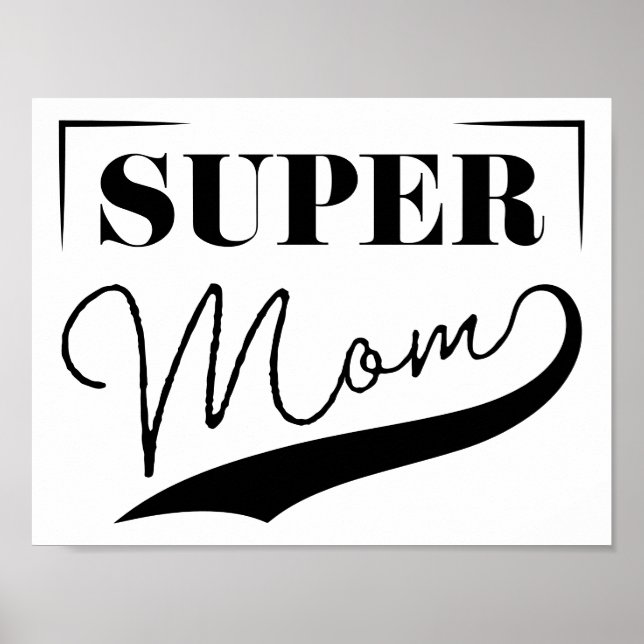 Super Mum Poster (Front)